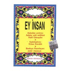 Ey İnsan (Cep Boy) (sohbet002)