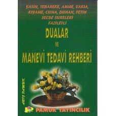 Dualar ve Manevi Tedavi Rehberi (yas-002)