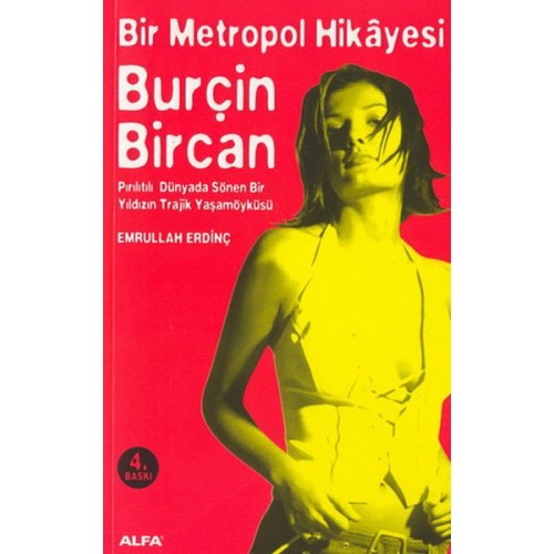 Bir Metropol Hikayesi-Burçin Bircan