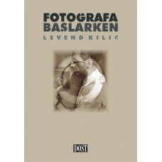 Fotoğrafa Başlarken