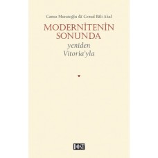 Modernitenin Sonunda - Yeniden Vitoria’yla