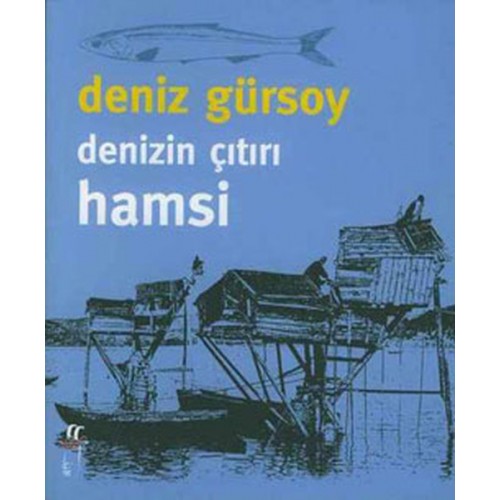 Denizin Çıtırı Hamsi