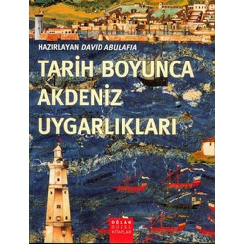 Tarih Boyunca Akdeniz Uygarlıkları