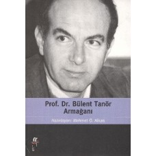 Prof. Dr. Bülent Tanör Armağanı