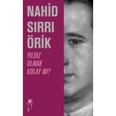 Yıldız Olmak Kolay mı?