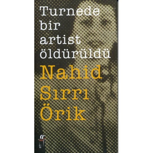 Turnede Bir Artist Öldürüldü