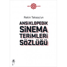 Rekin Teksoy'un Ansiklopedik Sinema Terimleri Sözlüğü