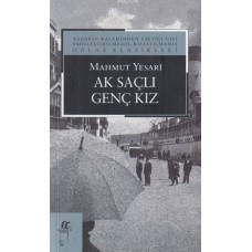 Ak Saçlı Genç Kız