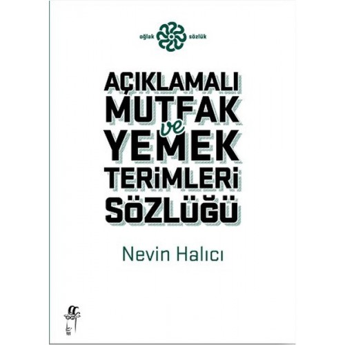 Açıklamalı Mutfak ve Yemek Terimleri Sözlüğü