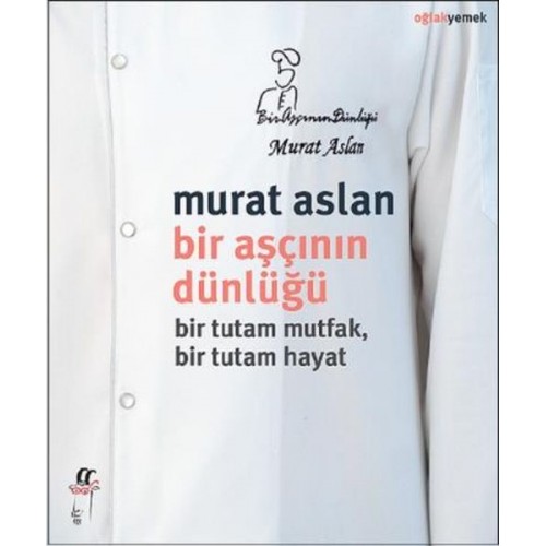 Bir Aşçının Dünlüğü