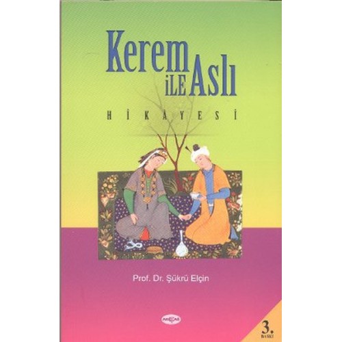 Kerem ile Aslı Hikayesi (Araştırma-İnceleme)