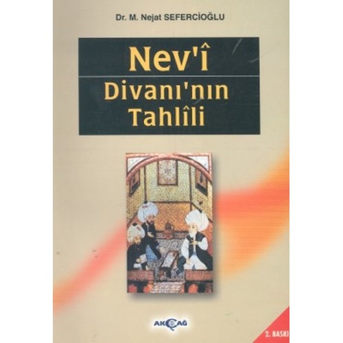 Nev'i Divanı'nın Tahlili