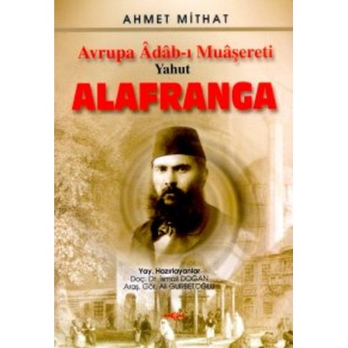 Avrupa Adab-ı MuaşeretiYahut Alafranga