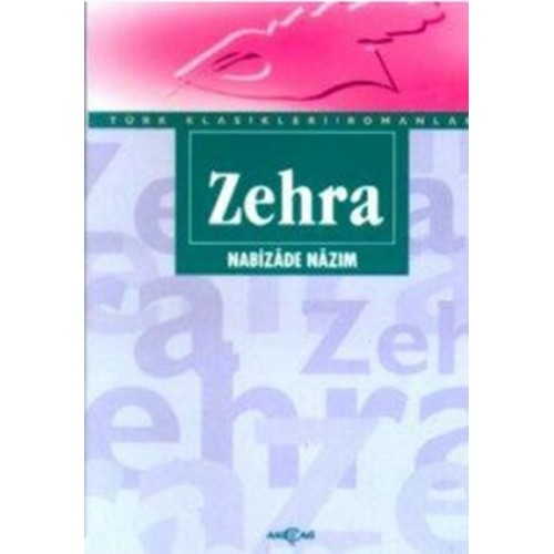 Zehra (Sadeleştirilmiş Metin)