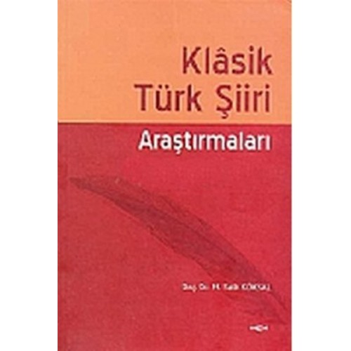 Klasik Türk Şiiri Araştırmaları