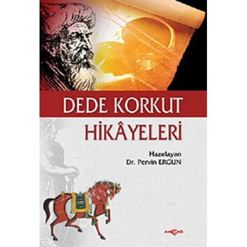 Dede Korkut Hikayeleri (Pervin Ergun)