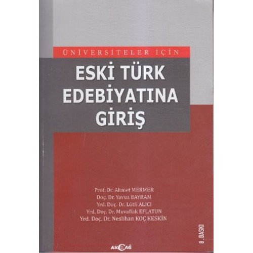 Eski Türk Edebiyatına Giriş