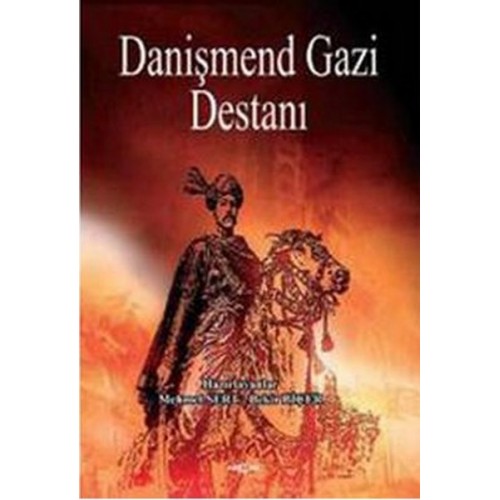 Danişmend Gazi Destanı