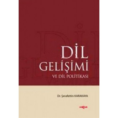 Dil Gelişimi ve Dil Politikası