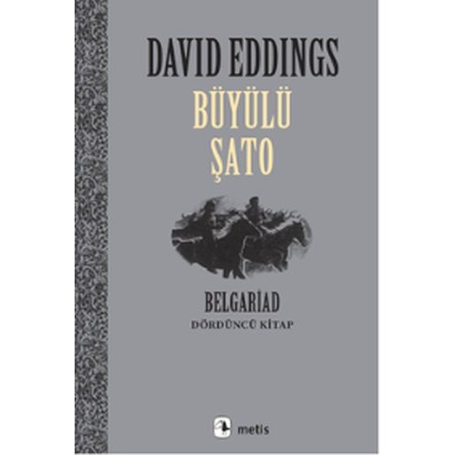 Büyülü Şato - Belgrad Dördüncü  Kitap