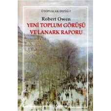 Yeni Toplum Görüşü Ve Lanark Raporu