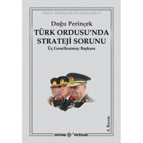 Türk Ordusu’nda Strateji Sorunu