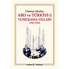 ABD ve Türkiye 2 - Yumuşama Yılları