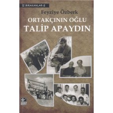 Ortakçının Oğlu Talip Apaydın