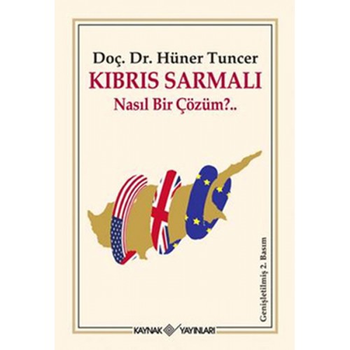 Kıbrıs Sarmalı Nasıl Bir Çözüm?