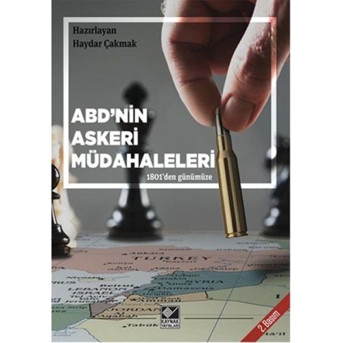 ABD'nin Askeri Müdahaleleri  1801'den Günümüze