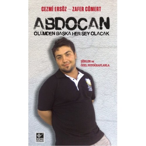 Abdocan - Ölümden Başka Her şey Olacak