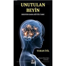 Unutulan Beyin