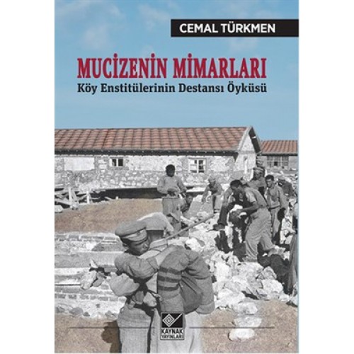 Mucizenin Mimarları