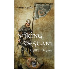 Viking Destanı  Egill’in Sagası