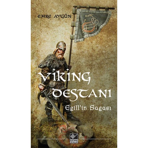 Viking Destanı  Egill’in Sagası