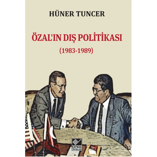 Özal’ın Dış Politikası (1983-1989)