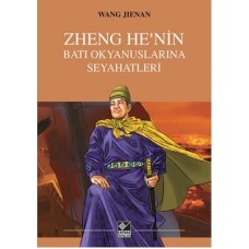 Zheng He’nin Batı Okyanuslarına Seyahatleri