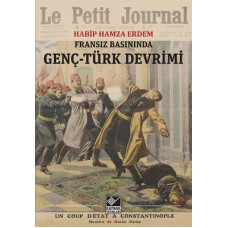 Fransız Basınında Genç-Türk Devrimi