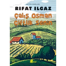 Çalış Osman Çiftlik Senin