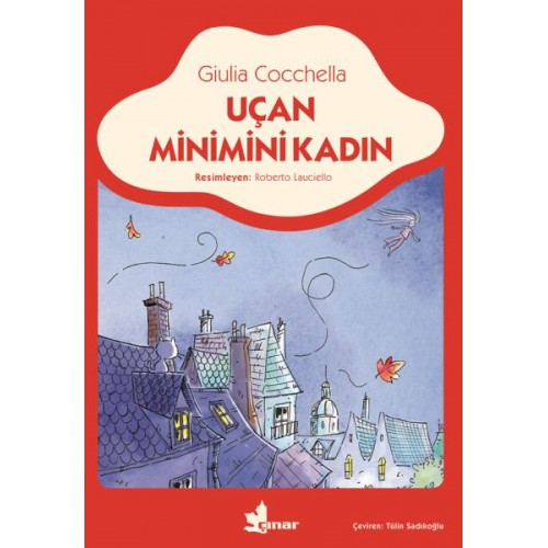 Uçan Minimini Kadın