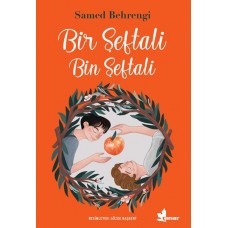 Bir Şeftali Bin Şeftali