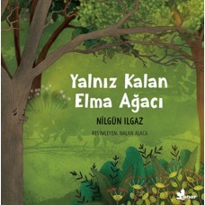 Yalnız Kalan Elma Ağacı