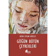 Göğün Bütün Çeyrekleri