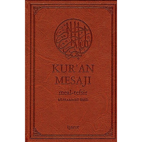 Kur'an Mesajı / Meal-Tefsir Mushaflı (Orta Boy-Şamua-Ciltli)