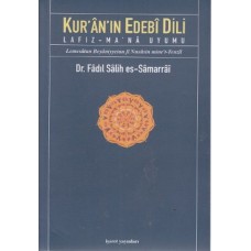 Kur'an'ın Edebi Dili  Lafız-Ma'na Uyumu