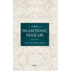 İslam İnanç Esasları