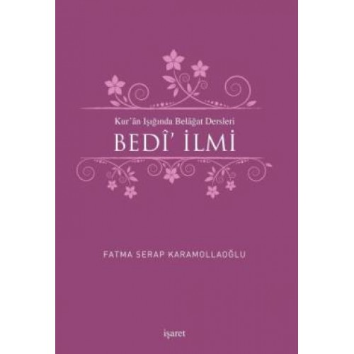 Kur'an Işığında Belagat Dersleri Bedi' İlmi