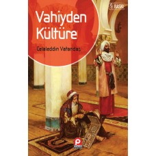 Vahiyden Kültüre