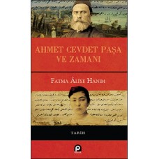 Ahmet Cevdet Paşa ve Zamanı (Ciltli)