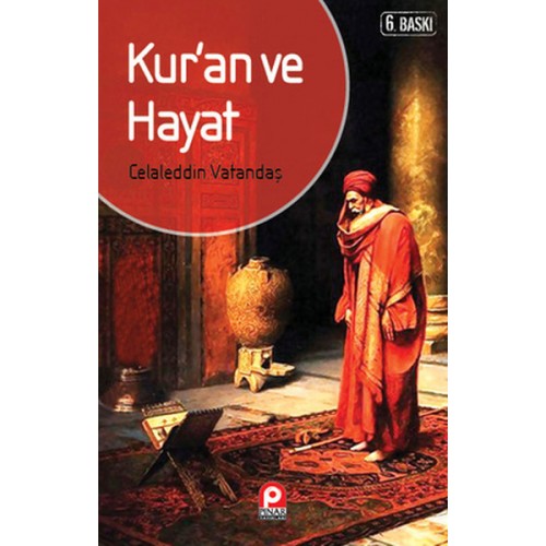 Kuran ve Hayat